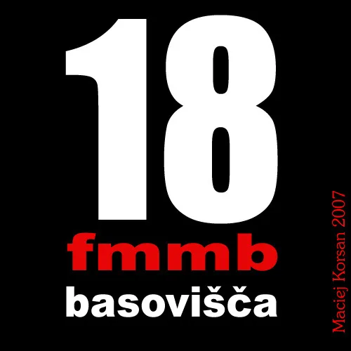 Logo proposal: a large white number 18 on black, with “fmmb” in red and “basovišča” in white below